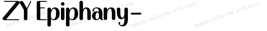 ZY Epiphany字体转换